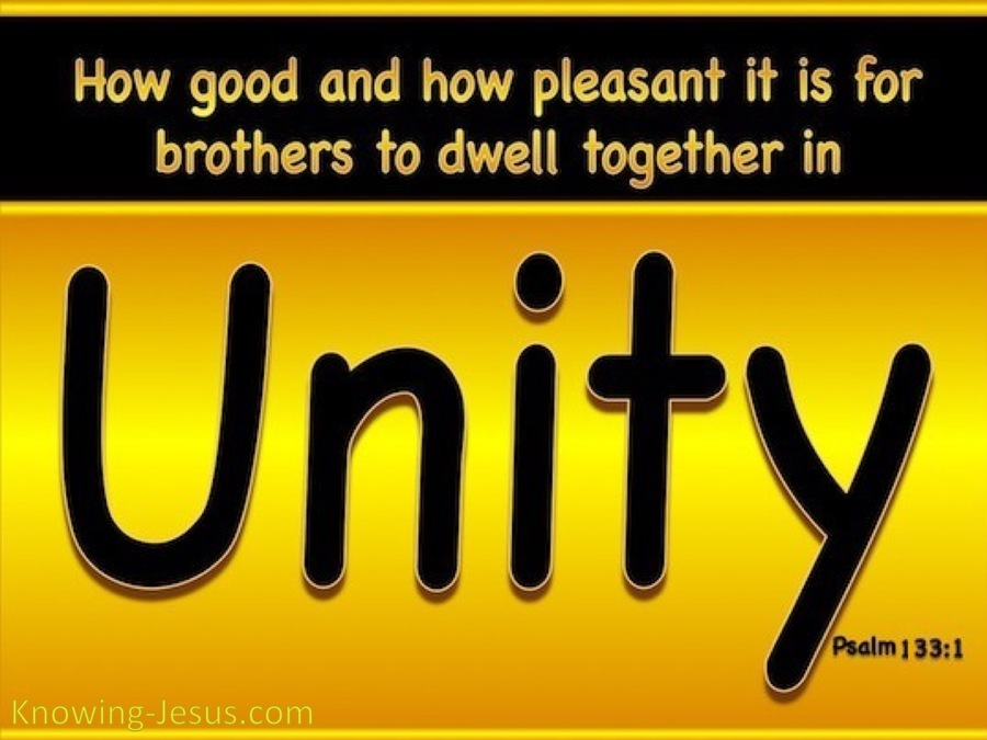 Psalm 133:1 How Good To Dwell Together In Unity (yellow)